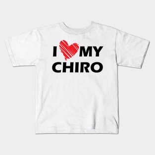 Chiropractor - I love my chiro Kids T-Shirt